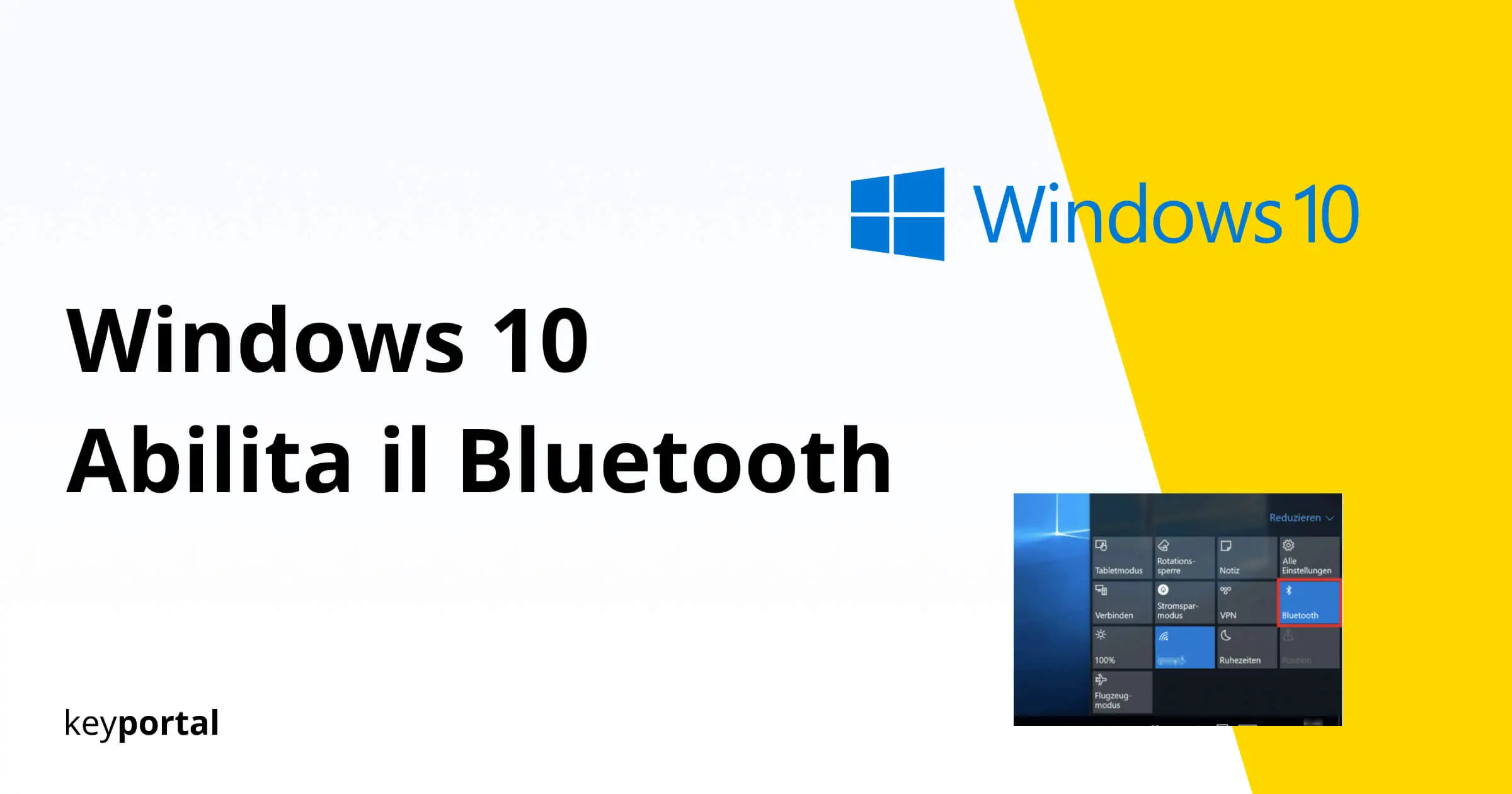 Windows 10 Attivare Il Bluetooth Soluzione Rapida Keyportalit