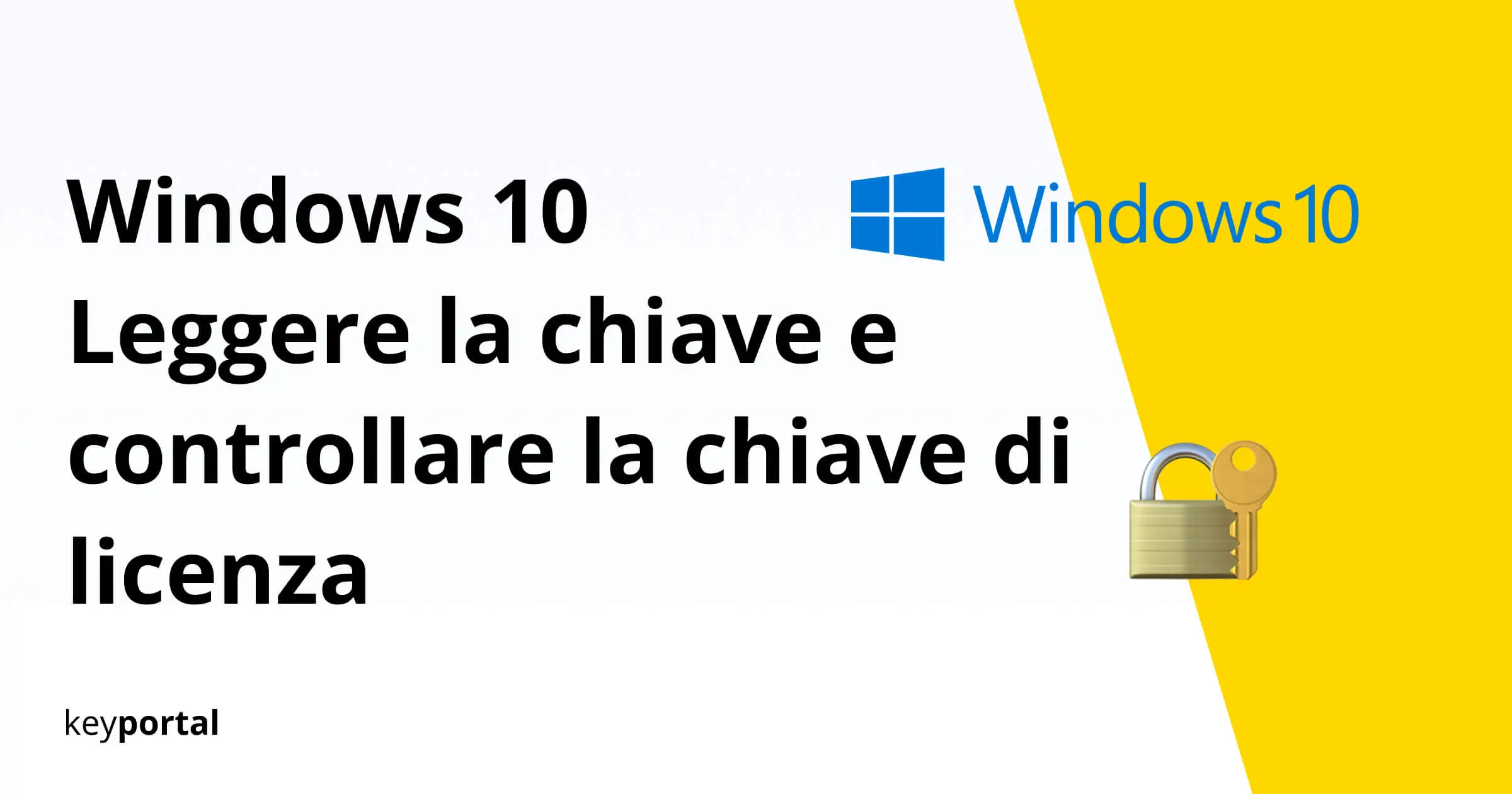 Leggi la chiave di Windows 10 - Controlla la chiave di licenza 