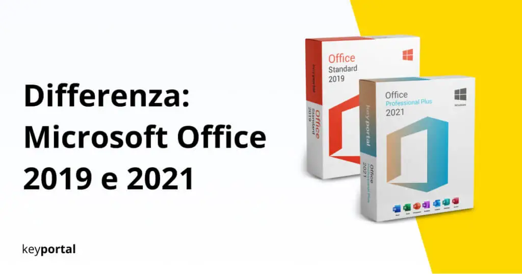 Differenza Office 2019 e 2021 - Qual è meglio?